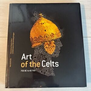 Art of the Celts 700BC to AC 700 Hardcover Book with Dust Book - 2009